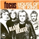 Focus - House Of The King