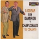 Damiron Y Chapuseaux Y Su Conjunto - A Gozar Con