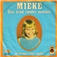 Mieke - Een Kind Zonder Moeder / Ik Droom Elke Nacht