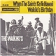 The Waikiki's - When The Saints Go To Hawaii / Waikiki's Birthday