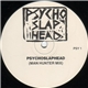 Psychoslaphead - Psychoslaphead