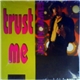 John James - Trust Me