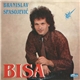 Branislav Spasojević - Bisa