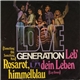 Love Generation - Rosarot, Himmelblau / Leb' Dein Leben