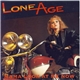 Lone Age - Mama, Just Look At Me Now