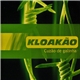 Kloakao - Cuzâo De Galinha