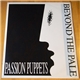 Passion Puppets - Beyond The Pale