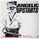 Angelic Upstarts - Machine Gun Kelly