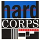 Hard Corps - Je Suis Passée