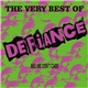 Defiance - The Very Best Of Defiance And We Don't Care