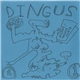 Dingus / Weluvpot - Dingus / Weluvpot