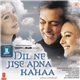 A.R. Rahman, Himesh Reshammiya - Dil Ne Jise Apna Kahaa (What A Feeling!)