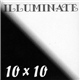 Illuminate - 10 X 10