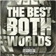 R. Kelly & Jay-Z - The Best Of Both Worlds