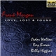 Frank Morgan - Love, Lost & Found