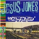 Jesus Jones - Scratched: Unreleased Rare Tracks & Remixes