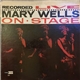 Mary Wells - Recorded Live On Stage