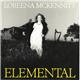 Loreena McKennitt - Elemental