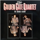 The Golden Gate Quartet - The Double Album