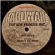 Future Forces Inc. - Intensify / Who's Da' Man