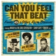 Various - Can You Feel That Beat (Funky 45s & Other Rare Grooves)