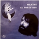 Maxime Le Forestier - Maxime Le Forestier