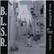 B.L.S.R. - Stranger In The House